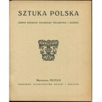 Sztuka polska. L'art polonais. Zarys rozwoju polskiego malarstwa i rzeźby [1920] [okł. Władysław Skoczylas] [oprawa Recmanika]