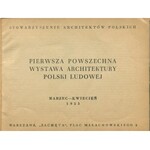 Pierwsza Powszechna Wystawa Architektury Polski Ludowej [katalog 1953]