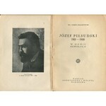 POBÓG-MALINOWSKI Władysław - Józef Piłsudski 1901-1908. W ogniu rewolucji [1935] [okł. Tadeusz Piotrowski]