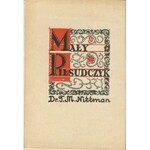 NITTMAN T. M. - Mały Piłsudczyk [wydanie pierwsze 1935] [Atelier Girs-Barcz]