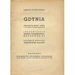 STĘPOWSKI Janusz - Gdynia. Deklamacje, śpiewy, tańce i pieśni kaszubskie [1936]