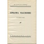 GÓRSKI Marjan - Uprawa machorki [1931] [DEDYKACJA]