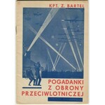 BARTEL Zygfryd - Pogadanki z obrony przeciwlotniczej [1935]