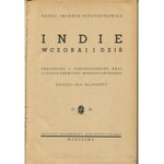 SKARBEK-PERETIATKOWICZ Hanna - Indie wczoraj i dziś. Przeszłość i teraźniejszość, kraj i ludzie Półwyspu Hindostańskiego. Książka dla młodzieży [1938] [opr. graf. Stanisław Brzęczkowski]