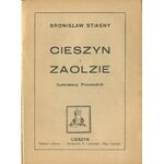 [przewodnik] STIASNY Bronisław - Cieszyn i Zaolzie. Przewodnik wraz z planem m. Cieszyna i mapką Zaolzia [1939]