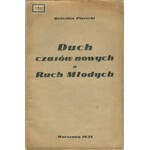 PIASECKI Bolesław - Duch czasów nowych a Ruch Młodych [1935]