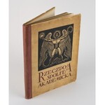 Rzeczpospolita Akademicka. Rocznik poświęcony szkolnictwu wyższemu i życiu młodzieży akademickiej. Rok 1921/22 [listopad 1923] [okł. Władysław Skoczylas]