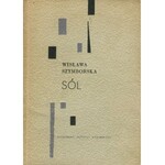 SZYMBORSKA Wisława - Sól [wydanie pierwsze 1962] [DEDYKACJA DLA STANISŁAWA ZIELIŃSKIEGO]