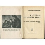 [lotnictwo] SĘP-SZARZYŃSKI Stanisław - W służbie latającego smoka [Londyn 1957] [il. Jerzy Faczyński]