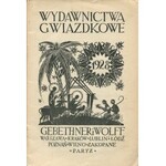 [katalog] Gebethner i Wolff. Wydawnictwa gwiazdkowe [1928] [str. tyt. Edmund Bartłomiejczyk]