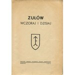 [Piłsudski] Zułów wczoraj i dzisiaj [1938] [okł. Wiktoria Goryńska]