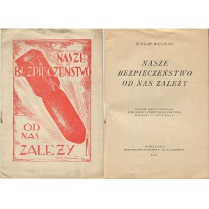 MAJEWSKI Wacław - Nasze bezpieczeństwo od nas zależy [1925] [il. Kamil Mackiewicz]