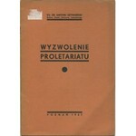 SZYMAŃSKI Antoni ks. - Wyzwolenie proletariatu [1937]