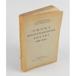 MAKOWSKI Julian - Umowy międzynarodowe Polski 1919-1914