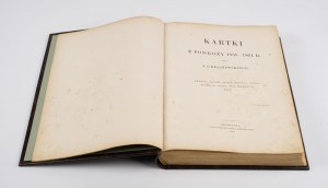 KRASZEWSKI Józef Ignacy - Kartki z podróży 1858-1864 r. Kraków, Wiedeń, Triest, Wenecja, Padwa, Mediolan, Genua, Piza, Florencja, Rzym [1866]