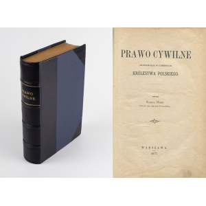 HUBE Karol - Prawo cywilne obowiązujace w guberniach Królestwa Polskiego [Kodeks Napoleona 1877]