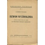 TURZAŃSKI Kazimierz - Dzwon wyzwolenia [1936] [okł. A. Kłymko]