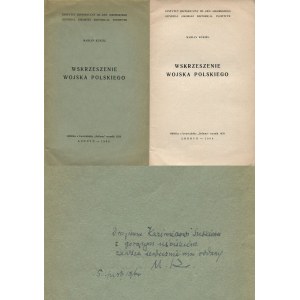 KUKIEL Marian - Wskrzeszenie Wojska Polskiego [Londyn 1960] [AUTOGRAF I DEDYKACJA DLA KAZIMIERZA SUSKIEGO DE ROSTWO]