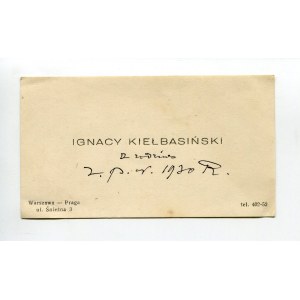 Karta wizytowa Ignacego Kiełbasińskiego (1878-1936) [DEDYKACJA]