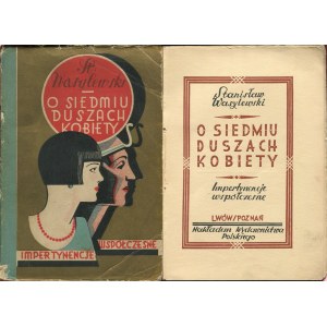 WASYLEWSKI Stanisław - O siedmiu duszach kobiety [1927] [okł. Ernest Czerper]