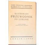 ILUSTROWANY PRZEWODNIK PO LUBLINIE wyd. 1931