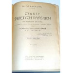 OJCA PROKOPA ŻYWOTY ŚWIĘTYCH PAŃSKICH wyd. 1901 oprawa wydawnicza