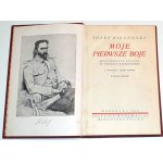 PIŁSUDSKI- MY FIRST BOJE published in 1926.
