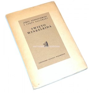 ANDRZEJEWSKI, ZAGÓRSKI - VINKELRIDSKÉ PRÁZDNINY vyd.1957