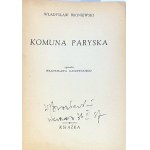 BRONIEWSKI- DIE PARIS-KOMMUNE Hrsg. 1947 Autogramm des Autors