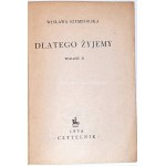 SZYMBORSKA- DLATEGO ŻYJEMY veröffentlicht im Jahr 1954, Debüt