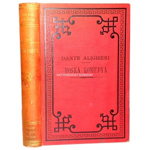 DANTE ALIGHIERI - THE DIVINE COMEDY ed. 1887 binding