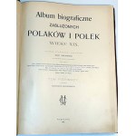 CHEŁMOŃSKA- ALBUM BIOGRAFICZNE ZASŁUŻONYCH POLAKÓW I POLEK WIEKU XIX. T. 1-2 [komplet w 2 wol.]