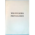 WARSZAWA PRZYSZŁOŚCI wyd. 1936