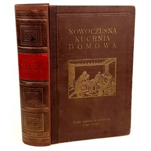 NOWOCZESNA KUCHNIA DOMOWA wyd.1932r.