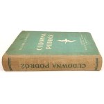 LAGERLOF- A WONDERFUL JOURNEY published 1948 il. Szancer