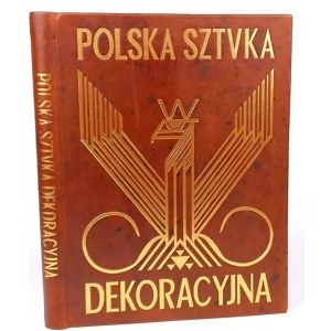 WARCHAŁOWSKI - POLSKA SZTUKA DEKORACYJNA. Art Deco