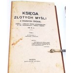 KSIĘGA ZŁOTYCH MYŚLI Z RÓŻNYCH ŹRÓDEŁ t.1-2 (komplet w 2 wol.)