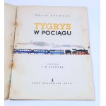 SZANCER- TYGRYS W POCIĄGU wyd.1964r. I wyd.