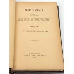 KOŁACZKOWSKI - WSPOMNIENIA JENERAŁA KLEMENSA KOŁACZKOWSKIEGO. Ks. 1-5 (komplet) Kraków. 1898-1901. PEPŁOWSKI-SCHNUR- JESZCZE POLSKA NIE ZGINĘŁA. Dzieje Legionów polskich.