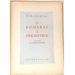 SIKIRYCKI- O KOMARZE I ORKIESTRZE ilustr. Szancer wyd.1961r.