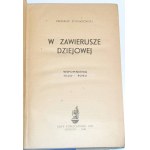 STYPUŁKOWSKI - W ZAWIERUSZE DZIEJOWEJ. WSPOMNIENIA 1939-1945 Londyn 1951