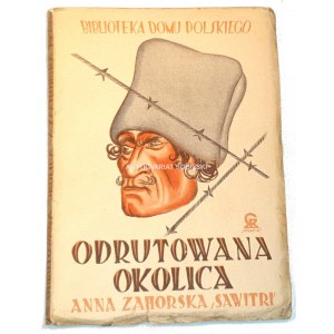 ZAHORSKA - ODRUTOWANA OKOLICA 1925r. Kresy