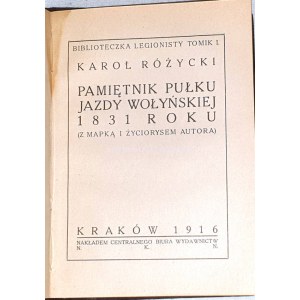 RÓŻYCKI- PAMIĘTNIK PUŁKU JAZDY WOŁYŃSKIEJ 1831 wyd. 1916