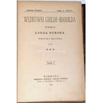 BYRON- WĘDRÓWKI CHILDE-HAROLDA wyd.1 X 1899