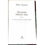 KUNDERA- NIEZNOŚNA LEKKOŚĆ BYTU wyd. 1