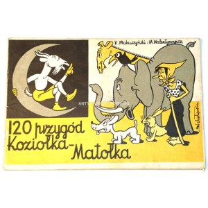 MAKUSZYŃSKI, WALENTYNOWICZ - 120 PRZYGÓD KOZIOŁKA MATOŁKA