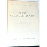 KISIELEWSKI- ZIEMIA GROMADZI PROCHY wyd. 1939