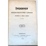 WÓJCICKI - ŻYCIORYSY ZNAKOMITYCH LUDZI. t.1-2 [komplet w 2 wol.] wyd. 1850-1