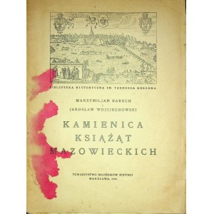 [VARSAVIANA] BARUCH/WOJCIECHOWSKI KAMIENICA KSIĄŻĄT MAZOWIECKICH, 1928r.