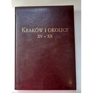 KRAKÓW I OKOLICE XV - XX wiek ALBUM REPRODUKCJI DZIEŁ MALARSKICH I GRAFIK